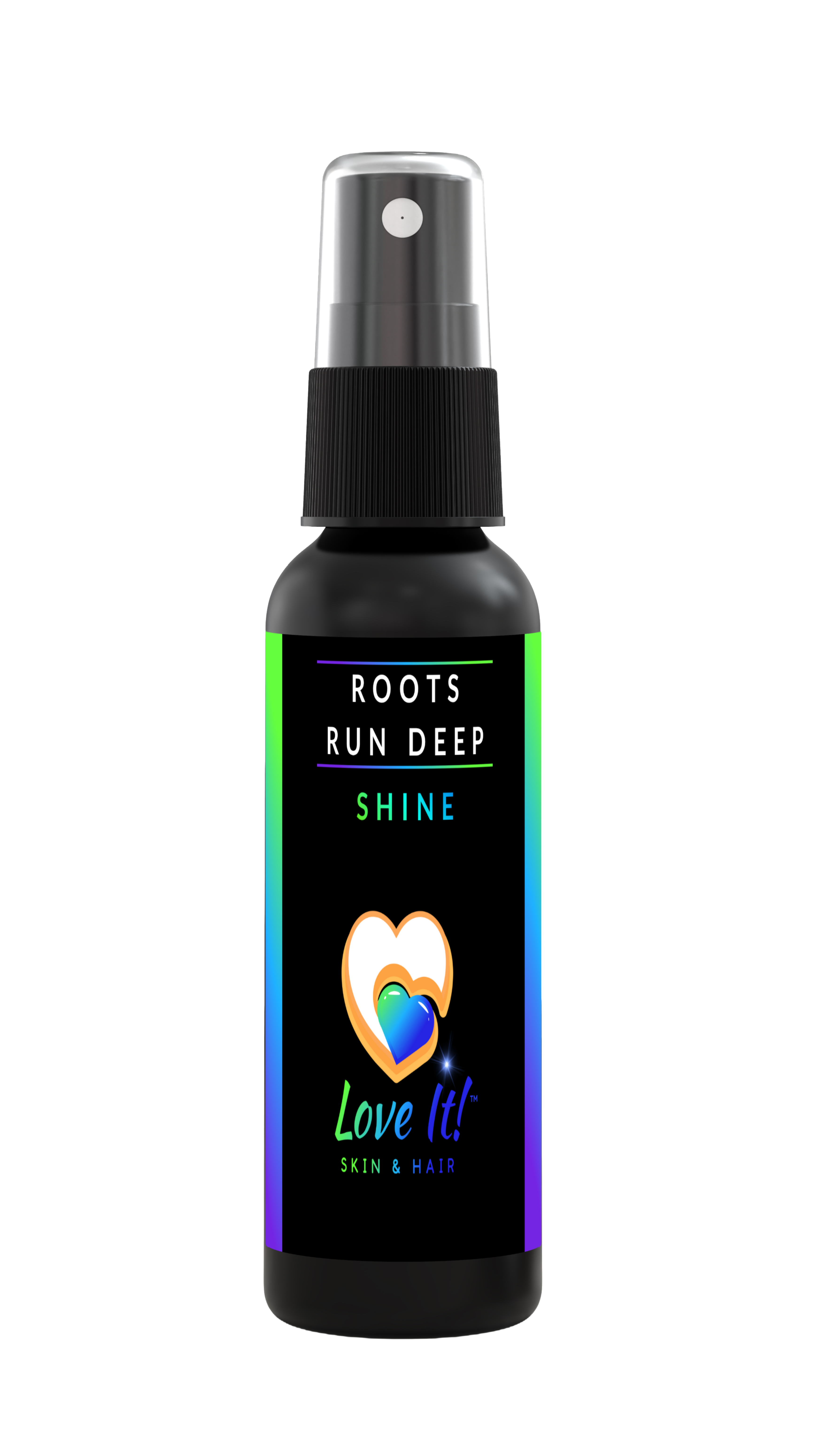 Roots Run Deep Shine